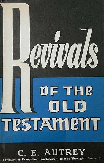 Old Testament Revivals