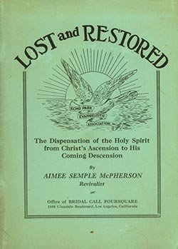 Lost and Restored Pamphlet by Aimee Semple McPherson